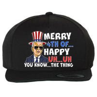 Joe Biden Merry 4th Of Happy Uh You Know The Thing Wool Snapback Cap