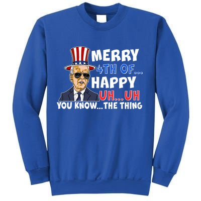 Joe Biden Merry 4th Of Happy Uh You Know The Thing Sweatshirt