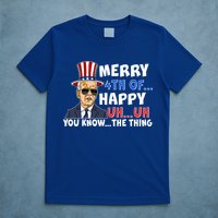 Joe Biden Merry 4th Of Happy Uh You Know The Thing T-Shirt