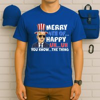 Joe Biden Merry 4th Of Happy Uh You Know The Thing T-Shirt