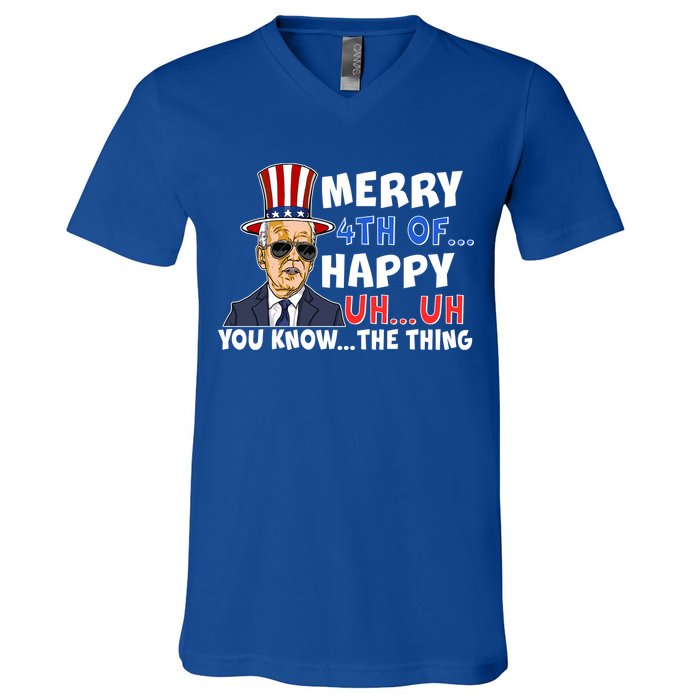 Joe Biden Merry 4th Of Happy Uh You Know The Thing V-Neck T-Shirt