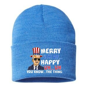 Joe Biden Merry 4th Of Happy Uh You Know The Thing Sustainable Knit Beanie