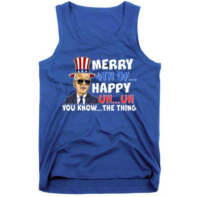 Joe Biden Merry 4th Of Happy Uh You Know The Thing Tank Top