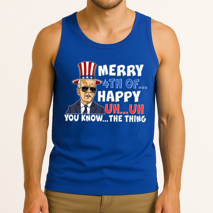 Joe Biden Merry 4th Of Happy Uh You Know The Thing Tank Top