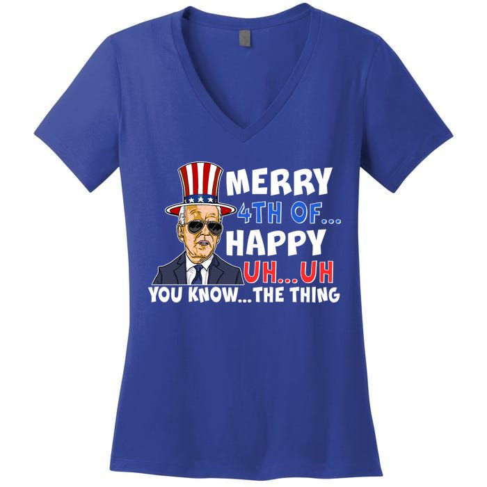 Joe Biden Merry 4th Of Happy Uh You Know The Thing Women's V-Neck T-Shirt