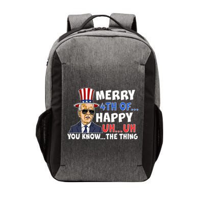 Joe Biden Merry 4th Of Happy Uh You Know The Thing Vector Backpack