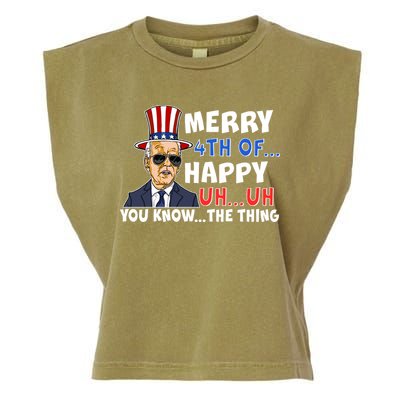 Joe Biden Merry 4th Of Happy Uh You Know The Thing Garment-Dyed Women's Muscle Tee