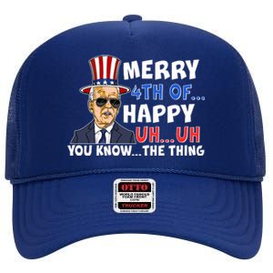 Joe Biden Merry 4th Of Happy Uh You Know The Thing High Crown Mesh Back Trucker Hat