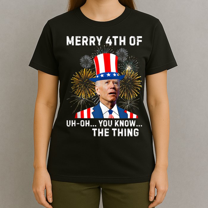 Joe Biden Merry 4th Of You Know The Thing, Joe Biden 4th Of July T-Shirt