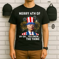 Joe Biden Merry 4th Of You Know The Thing, Joe Biden 4th Of July T-Shirt