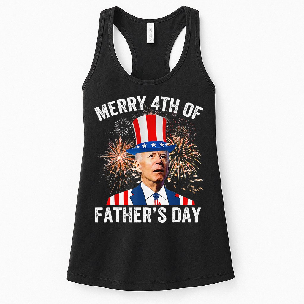 Joe Biden Merry 4th Of Father's Day Funny 4th Of July Womens Tank Top