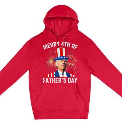 Joe Biden Merry 4th Of Father's Day Funny 4th Of July Premium Pullover Hoodie