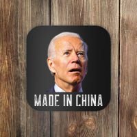 Joe Biden Made In China Joe Biden Is An Idiot Coaster