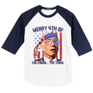 Joe Biden Merry 4th Of You Know The Thing, Joe Biden 4th Of July Baseball Sleeve Shirt