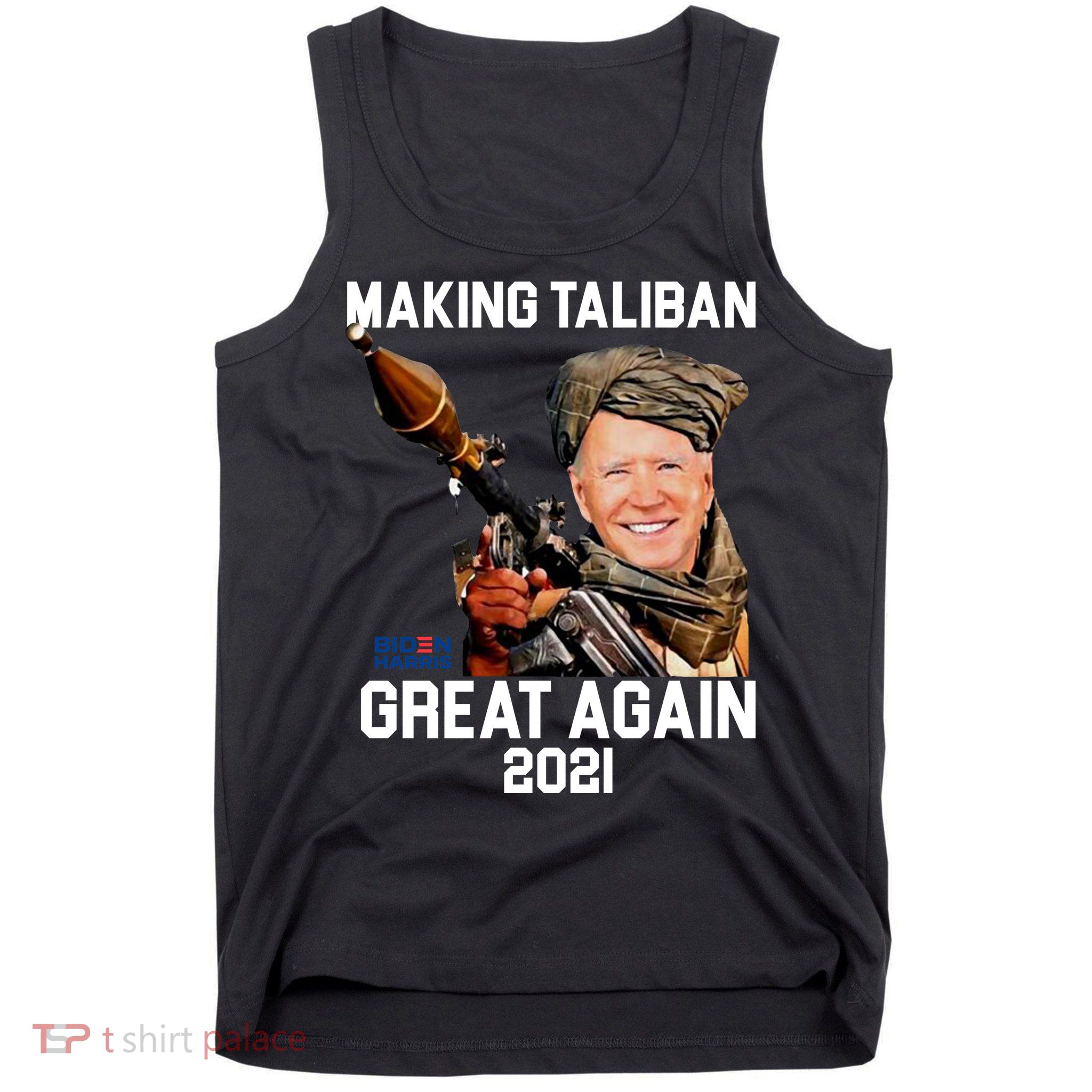Joe Biden Making The Taliban Great Again Tank Top