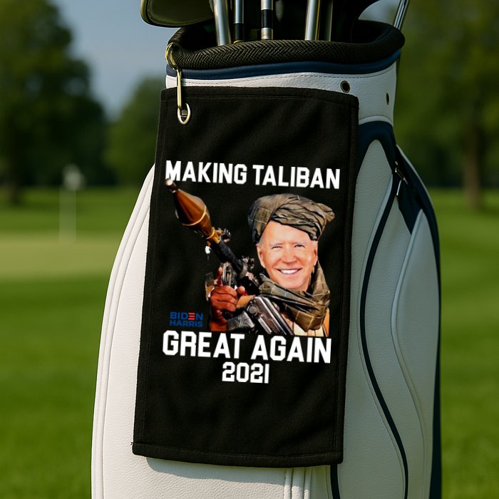 Joe Biden Making The Taliban Great Again Golf Towel