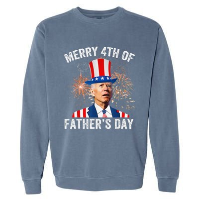 Joe Biden Merry 4th Of Father's Day Funny 4th Of July Garment-Dyed Sweatshirt