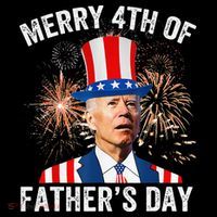 Joe Biden Merry 4th Of Father's Day Funny 4th Of July Performance Shirt