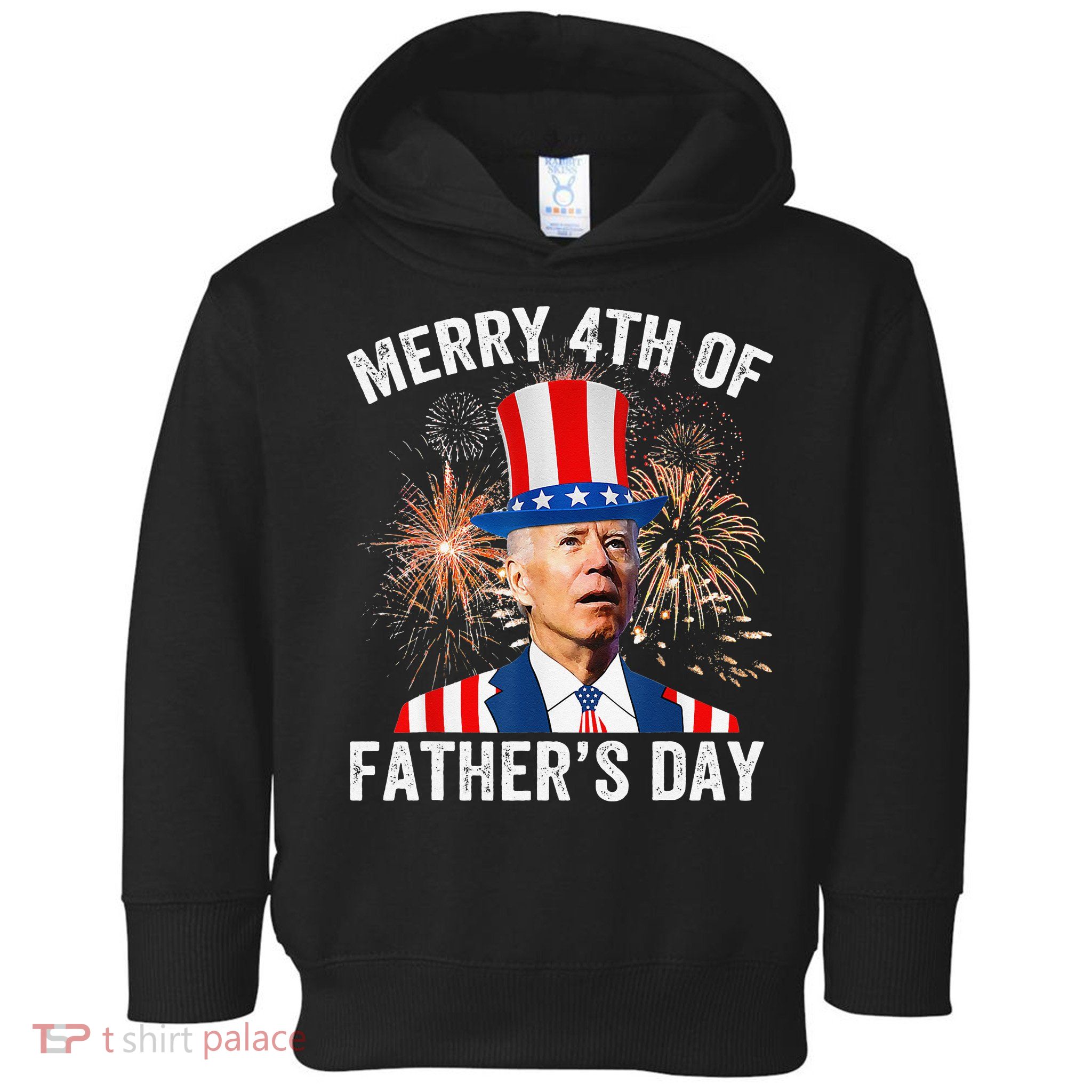Joe Biden Merry 4th Of Father's Day Funny 4th Of July Toddler Hoodie