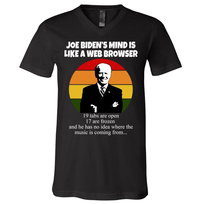 Joe Biden's Mind Is Like A Web Browser V-Neck T-Shirt