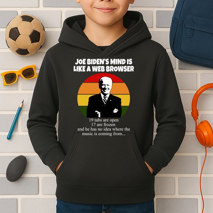 Joe Biden's Mind Is Like A Web Browser Kids Hoodie