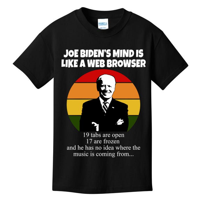 Joe Biden's Mind Is Like A Web Browser Kids T-Shirt