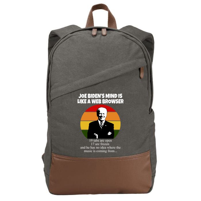 Joe Biden's Mind Is Like A Web Browser Cotton Canvas Backpack