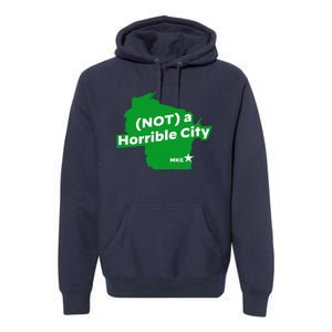 Joe Biden Not A Horrible City Milwaukee Anti Donald Trump Premium Hoodie