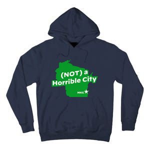 Joe Biden Not A Horrible City Milwaukee Anti Donald Trump Tall Hoodie