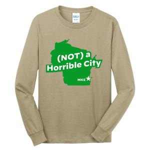 Joe Biden Not A Horrible City Milwaukee Anti Donald Trump Tall Long Sleeve T-Shirt