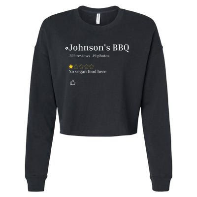 JohnsonS Bbq No Vegan Food Here One Star In Back Cropped Pullover Crew