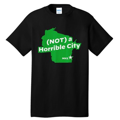 Joe Biden Not A Horrible City Milwaukee Anti Donald Trump Tall T-Shirt