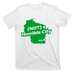 Joe Biden Not A Horrible City Milwaukee Anti Donald Trump T-Shirt