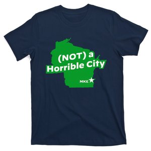 Joe Biden Not A Horrible City Milwaukee Anti Donald Trump T-Shirt