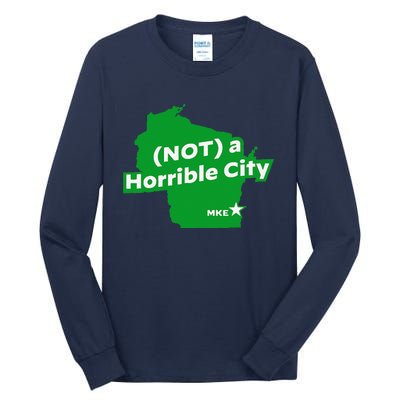 Joe Biden Not A Horrible City Milwaukee Anti Donald Trump Tall Long Sleeve T-Shirt