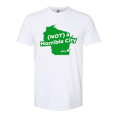 Joe Biden Not A Horrible City Milwaukee Anti Donald Trump Softstyle CVC T-Shirt