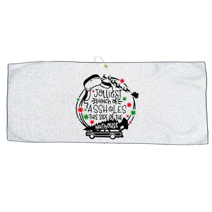 Jolliest Bunch Of Assholes This Side Of The Nut House Large Microfiber Waffle Golf Towel