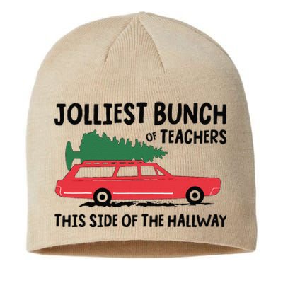 Jolliest Bunch Of Teachers This Side Of The Hallway Sustainable Beanie