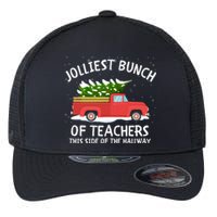 Jolliest Bunch Of Teachers This Side Of The Hallway Flexfit Unipanel Trucker Cap