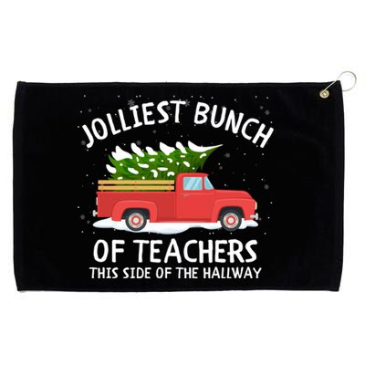 Jolliest Bunch Of Teachers This Side Of The Hallway Grommeted Golf Towel