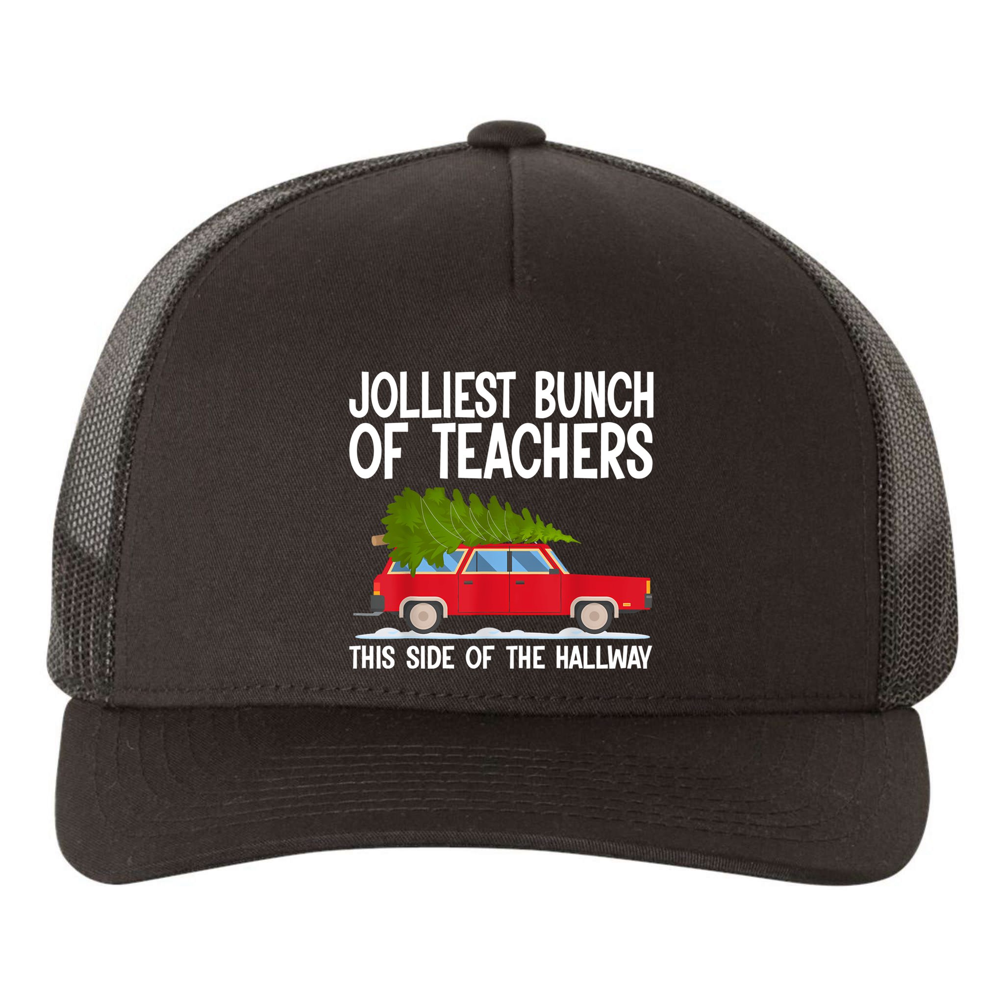 Jolliest Bunch Of Teachers This Side Of The Hallway Yupoong Adult 5-Panel Trucker Hat