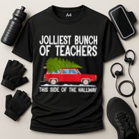 Jolliest Bunch Of Teachers This Side Of The Hallway Performance Shirt