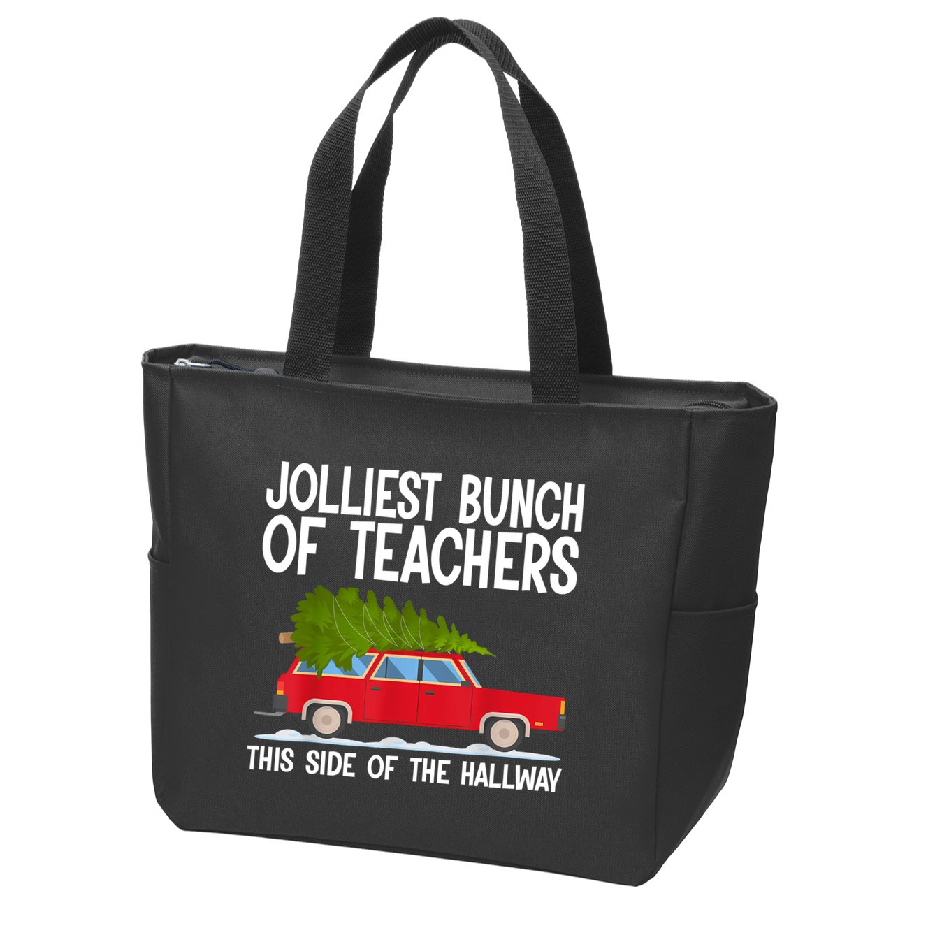 Jolliest Bunch Of Teachers This Side Of The Hallway Zip Tote Bag