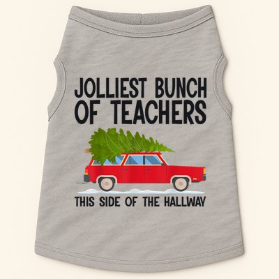 Jolliest Bunch Of Teachers This Side Of The Hallway Doggie Tank