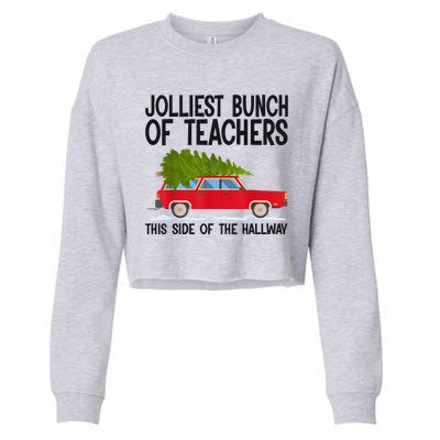 Jolliest Bunch Of Teachers This Side Of The Hallway Cropped Pullover Crew