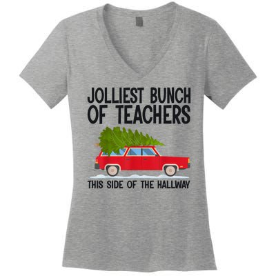 Jolliest Bunch Of Teachers This Side Of The Hallway Women's V-Neck T-Shirt