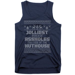 Jolliest Bunch Of Assholes This Side Of The Nut House Xmas Tank Top