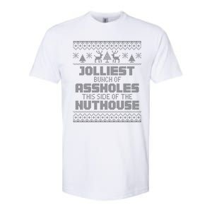 Jolliest Bunch Of Assholes This Side Of The Nut House Xmas Softstyle CVC T-Shirt