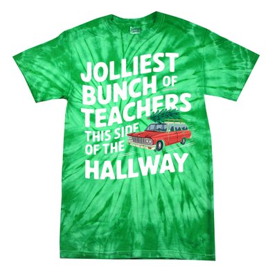 Jolliest Bunch Of Teachers This Side Of The Hallway Xmas Tie-Dye T-Shirt