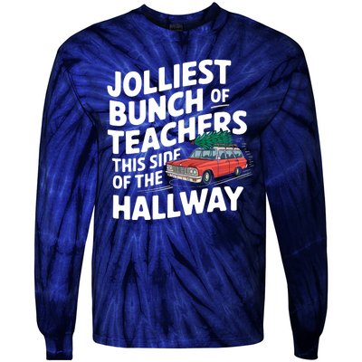 Jolliest Bunch Of Teachers This Side Of The Hallway Xmas Tie-Dye Long Sleeve Shirt